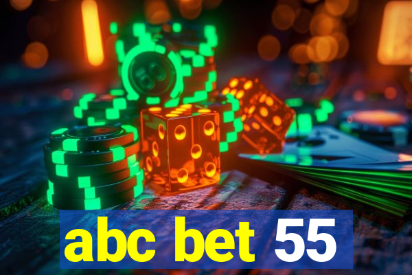 abc bet 55